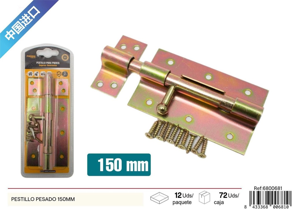 Pestillo pesado 150 mm - Herrajería y seguridad