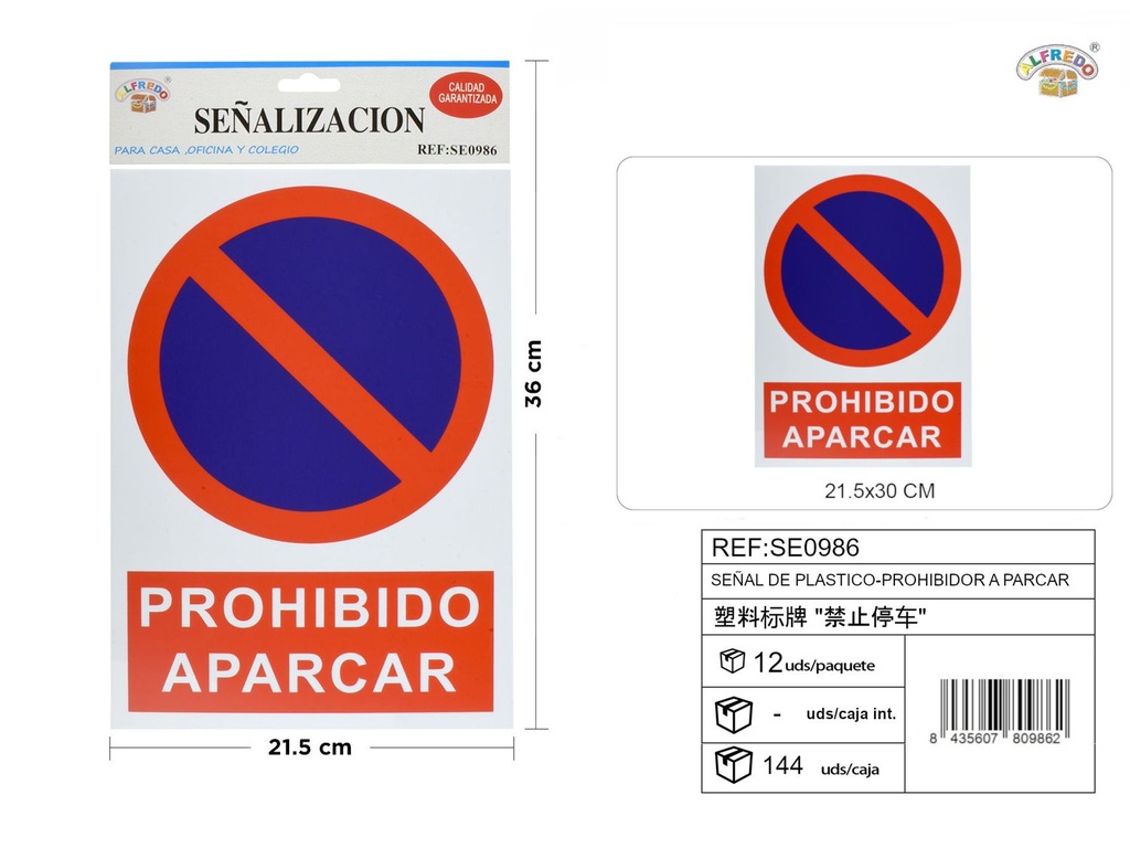 Señal de PVC prohibido aparcar 21.5x36 cm - Señalización