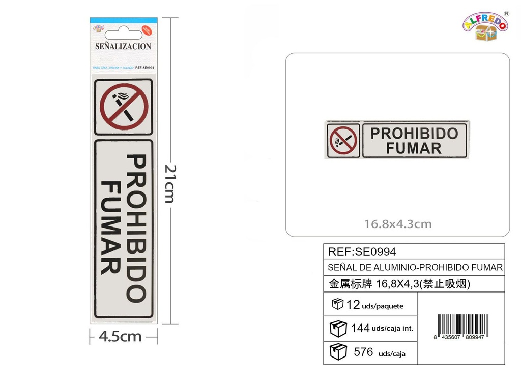 Señal de aluminio - Prohibido fumar 16.8 x 4.3 cm - Señalización