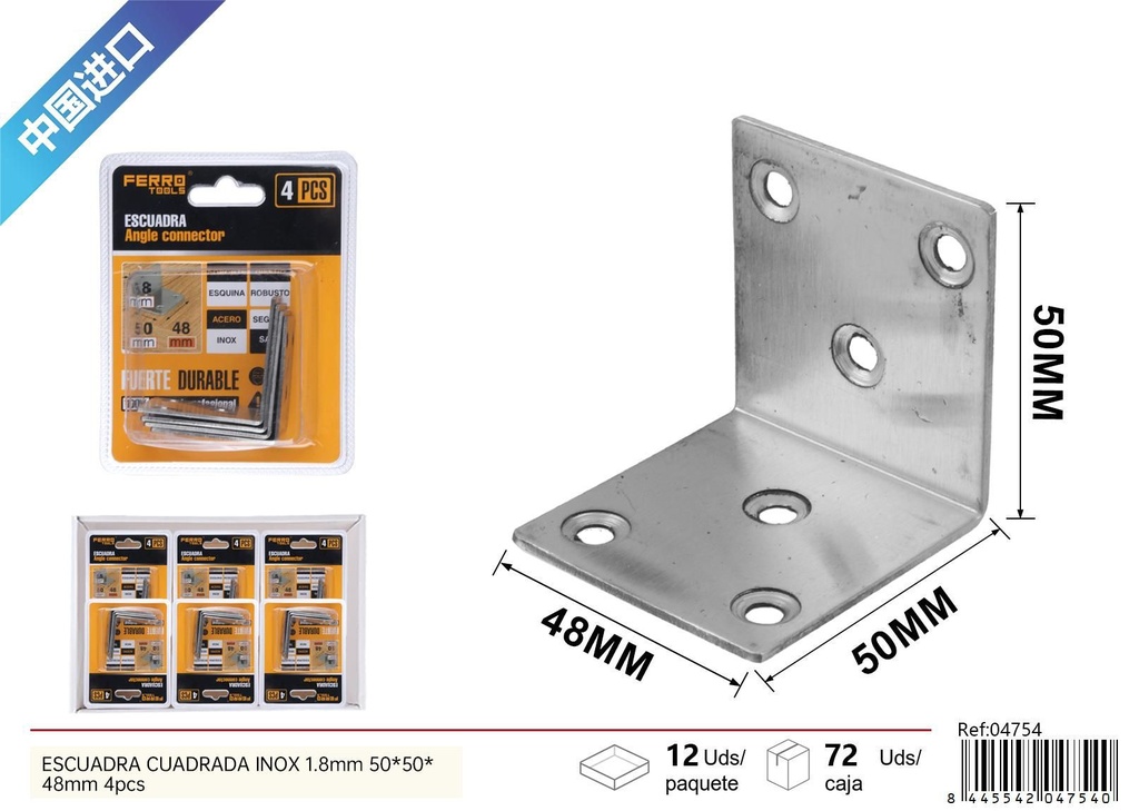 Escuadra cuadrada de acero inoxidable 1.8mm 50x50x48mm 4pcs - Accesorios de ferretería