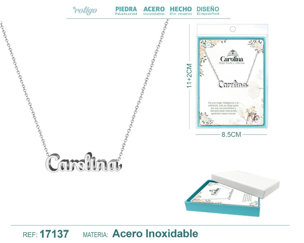 Collar de acero plateado con nombre Carolina - Joyas personalizadas