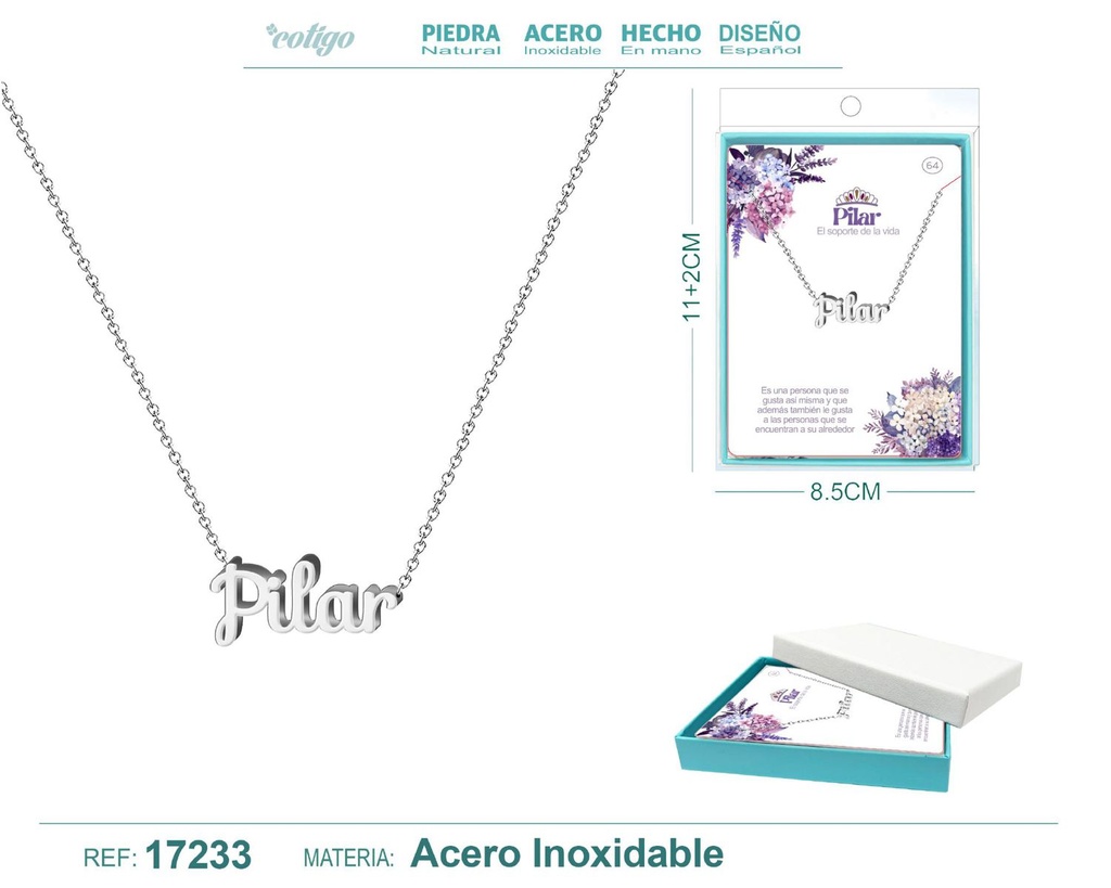 Collar de acero plateado con nombre Pilar - Joyas personalizadas