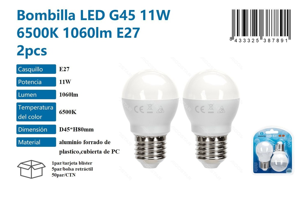 Bombilla LED G45 11W 6500K 1060LM E27 2PCS - Iluminación y bombillas LED