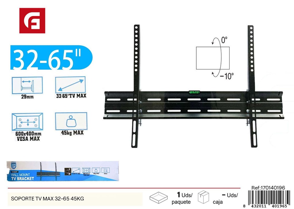 Soporte de TV MAX 32-65 45 kg - Accesorios de ferretería para televisión