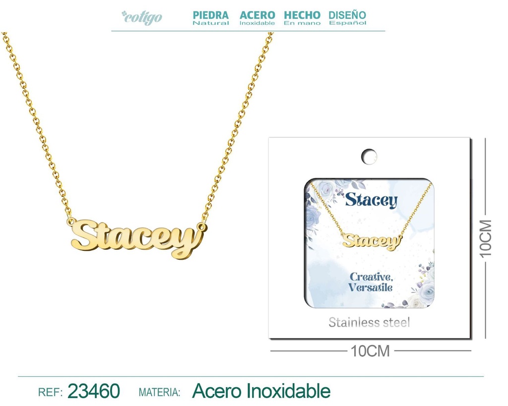 Collar de acero con nombre "Stacey" en inglés con sobre - Joyería personalizada