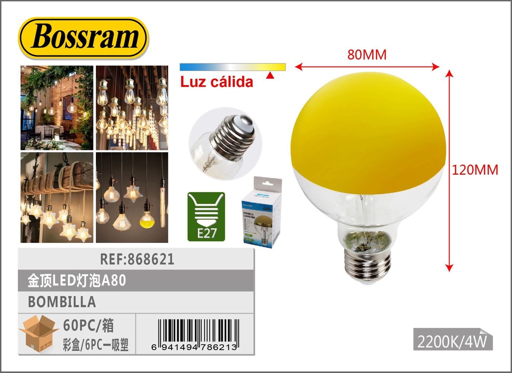 Bombilla LED dorada A80 para iluminación