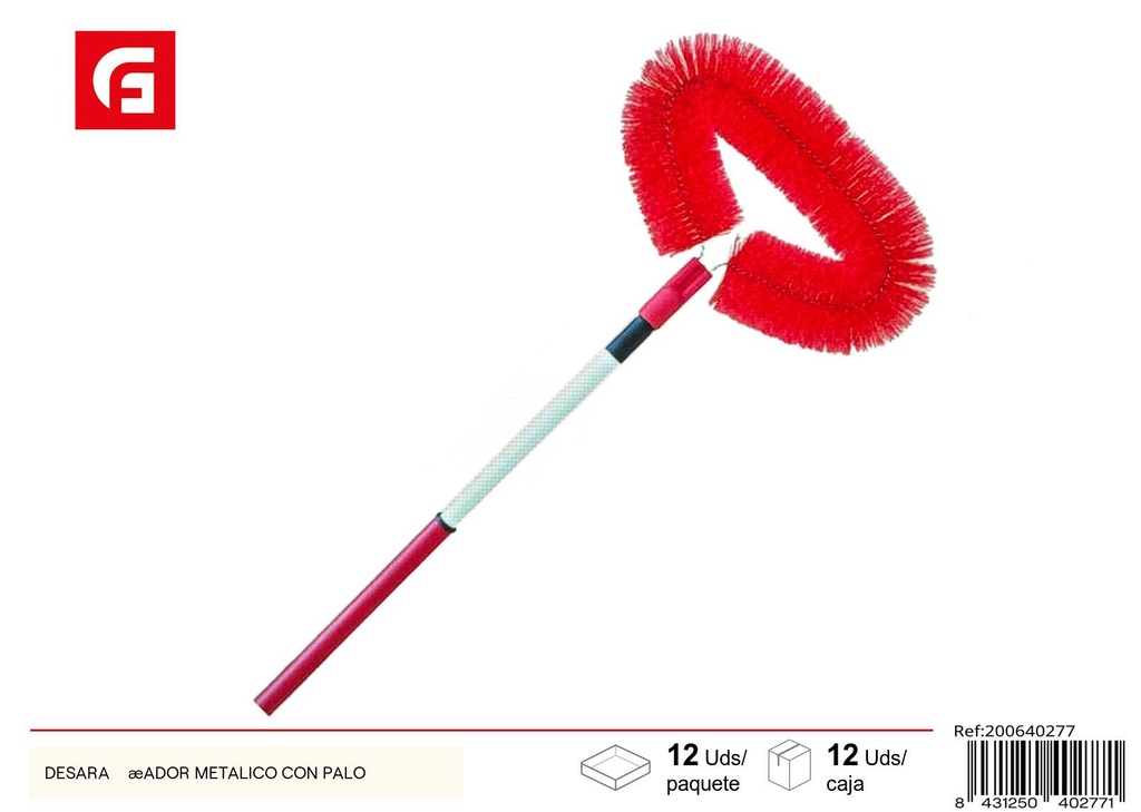 Desarañador metálico con palo - Accesorios de limpieza
