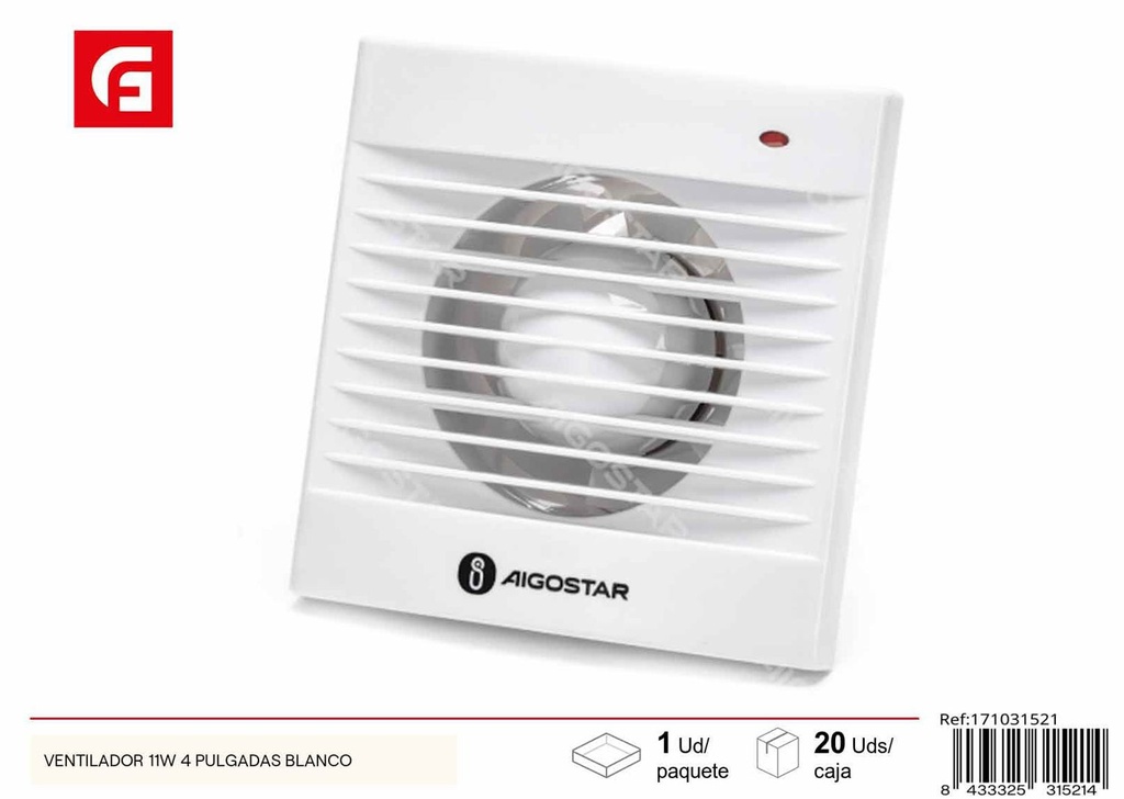 Ventilador 11W blanco 4 pulgadas para ventilación