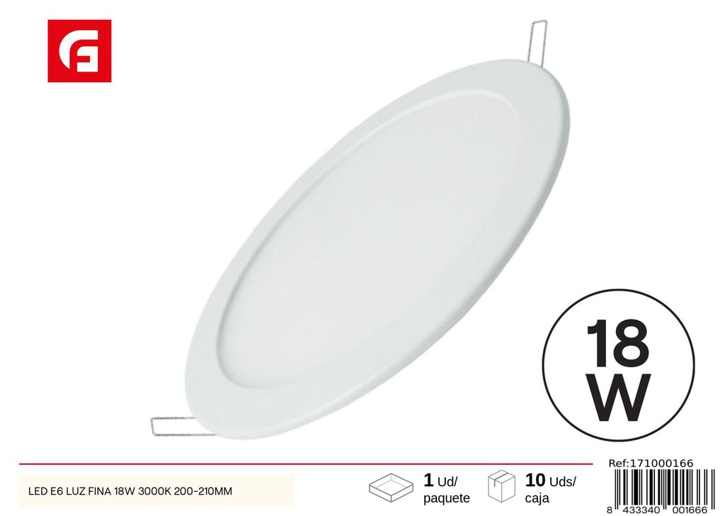 Luz LED E6 fina 18W 3000K 200-210mm para iluminación