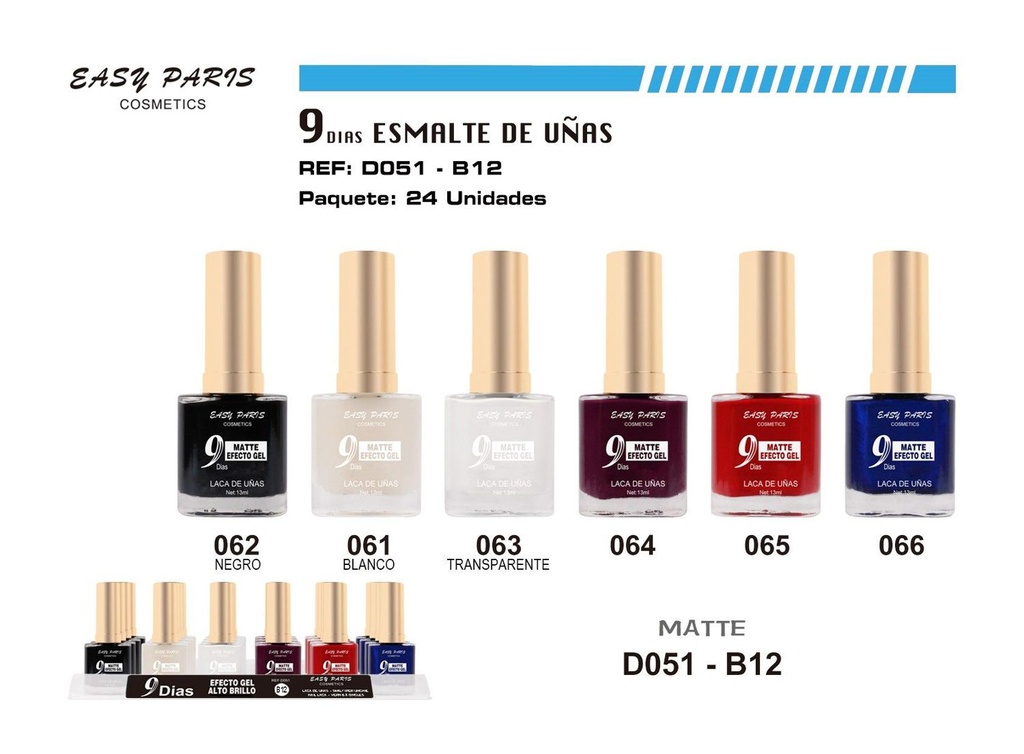 Esmalte de uñas 9 días matte 24/u de larga duración