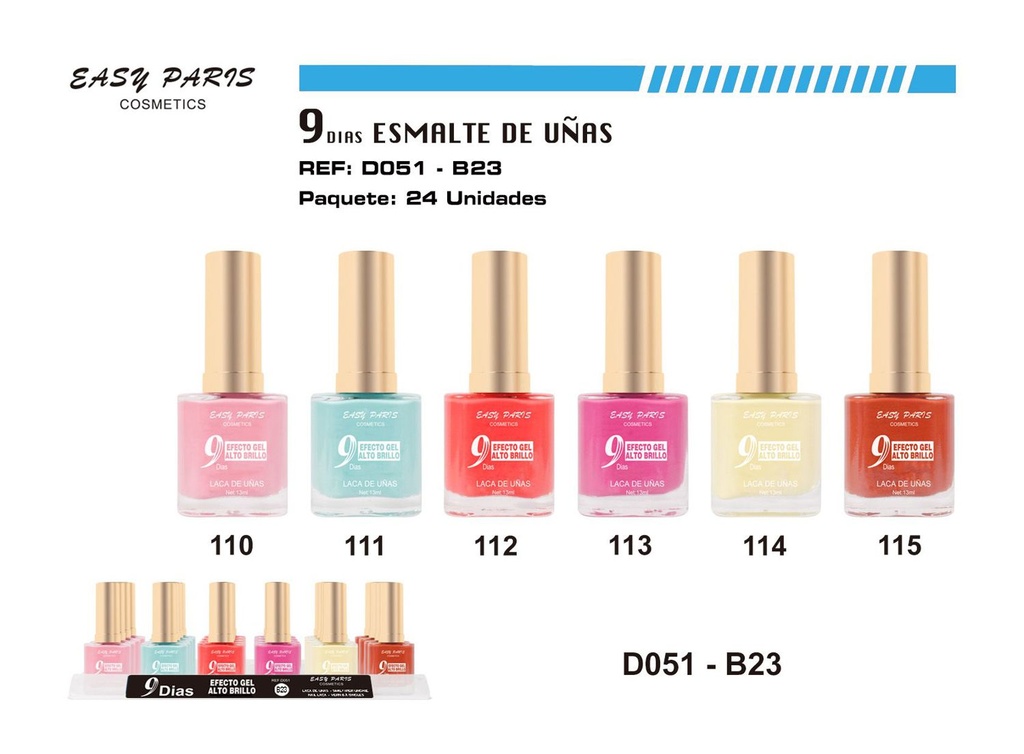 Esmalte de uñas 9 días 24/u 