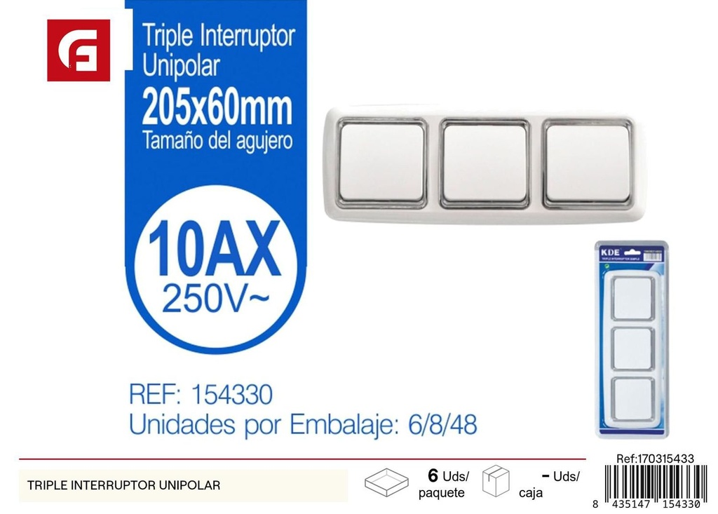 Triple interruptor unipolar