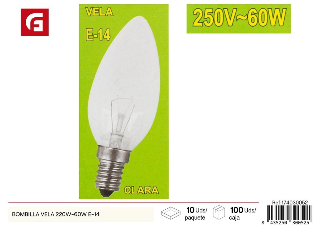 Bombilla vela 220W-60W E-14 para iluminación del hogar