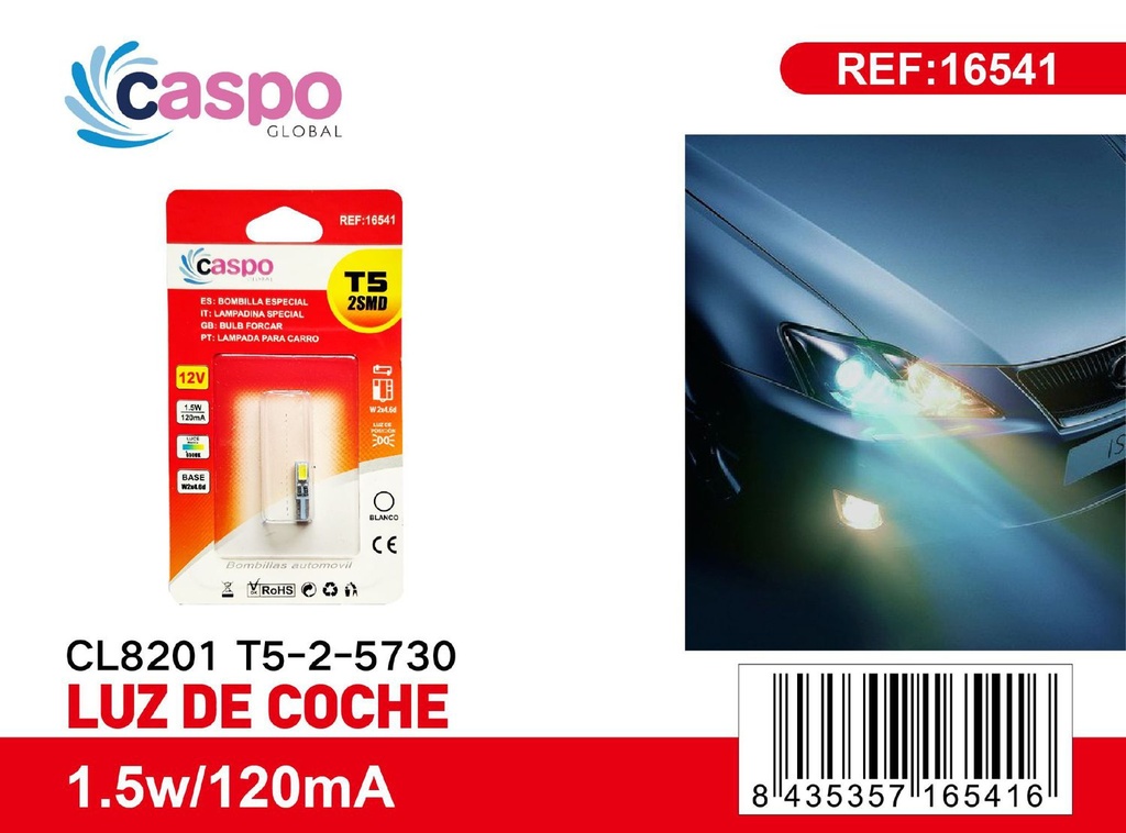 Luz de coche CL8201 T5-2-5730