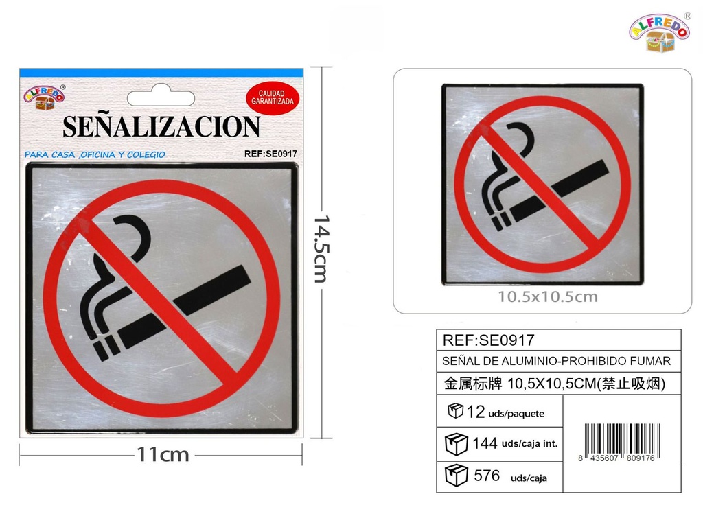 Señal de aluminio - Prohibido fumar para espacios seguros