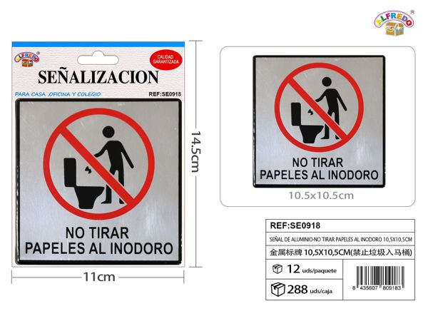 Señal de aluminio "No tirar papeles al inodoro" para baño