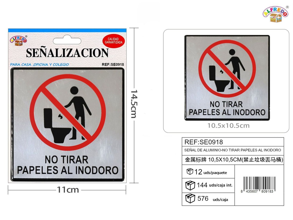 Señal de aluminio "No tirar papeles al inodoro" para baño