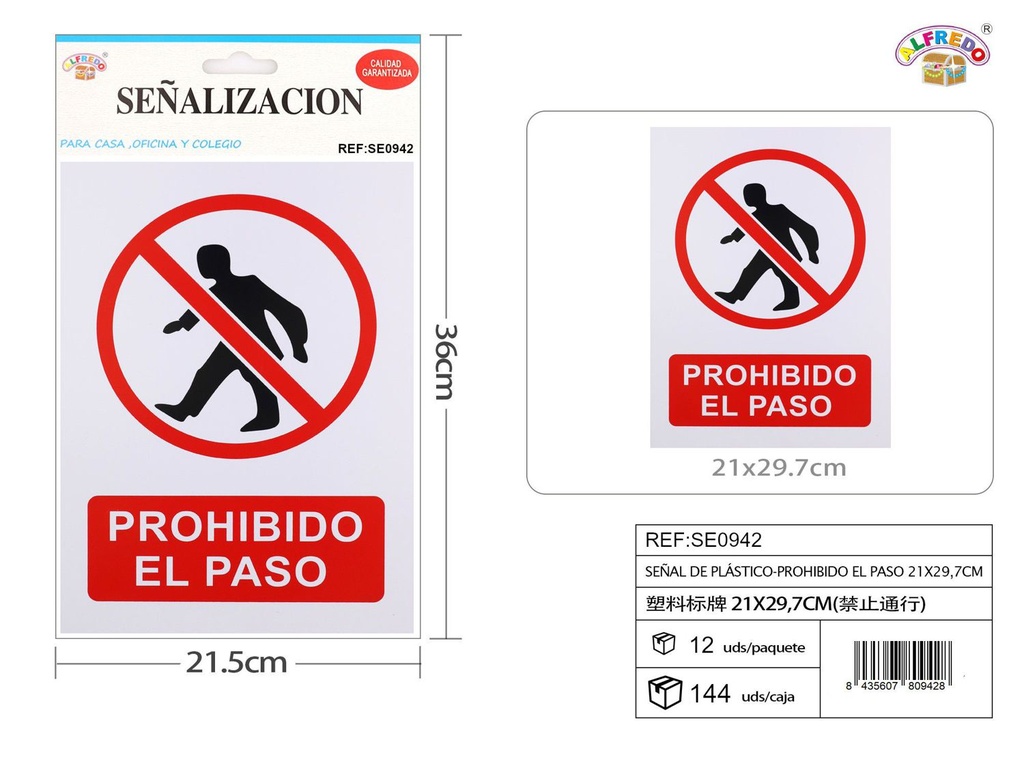 Señal de plástico "Prohibido el Paso" 21x29.7cm para advertencias