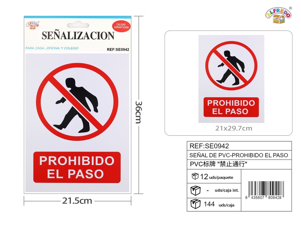 Señal de plástico "Prohibido el Paso" 21x29.7cm para advertencias