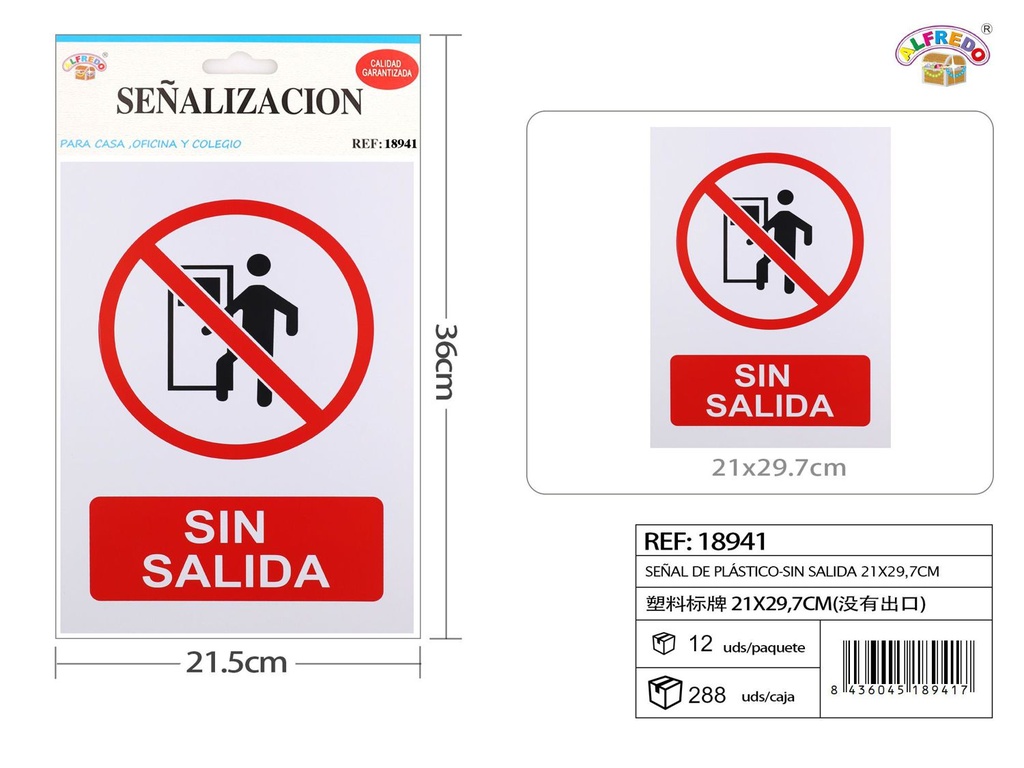 Señal de plástico "Sin Salida" 21x29.7cm para puertas y accesos