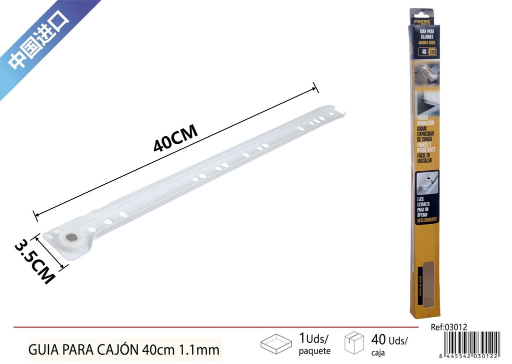 Guía para cajón 40 cm 1.1 mm - Accesorios de ferretería
