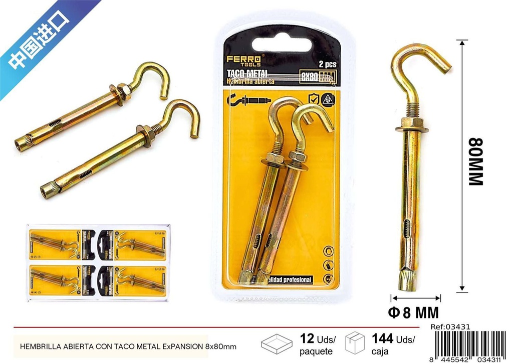  Hembrilla abierta con taco metálico 8x80 mm - Accesorios de ferretería