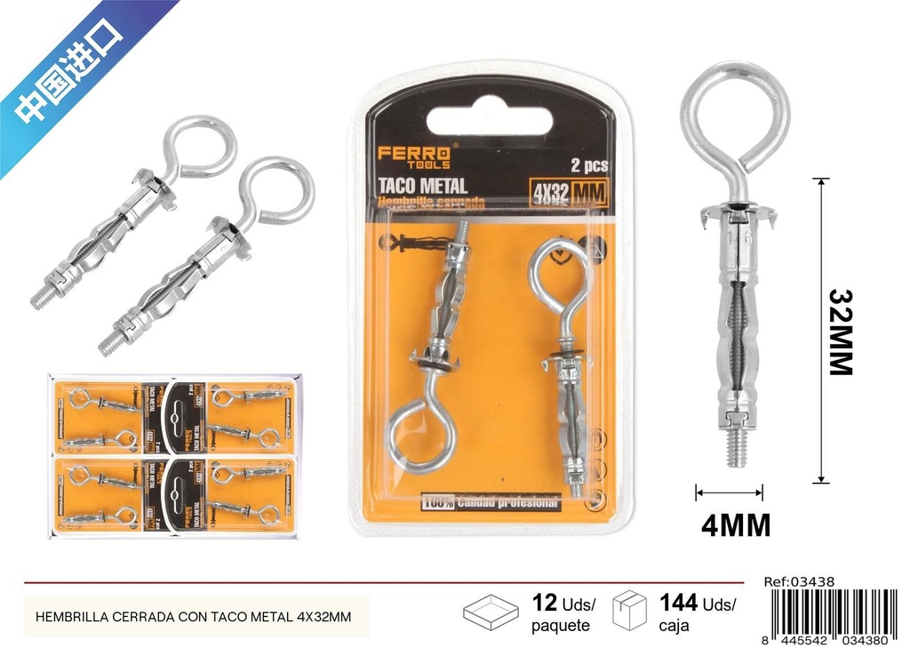 Hembrilla cerrada con taco metálico 4x32mm, accesorios de ferretería