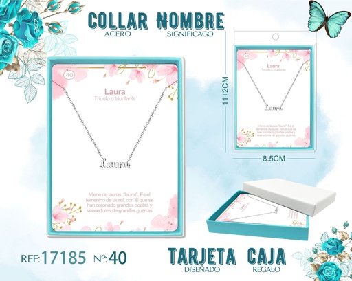 [17185] Collar de acero plateado con nombre Laura - Joyas personalizadas