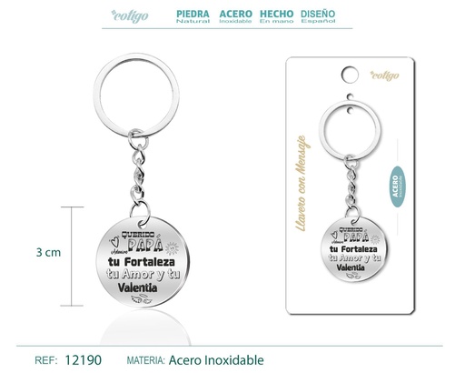 [12190] Llavero de acero con mensaje - Accesorios de regalo y personalización