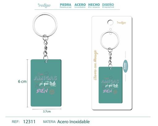 [12311] Llavero con mensaje y accesorio de acero - Accesorios personales y de regalo