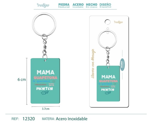[12320] Llavero con mensaje y accesorio de acero - Accesorios personales y de regalo