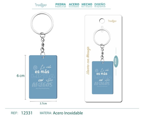 [12331] Llavero con mensaje y accesorio de acero - Accesorios personales y de regalo