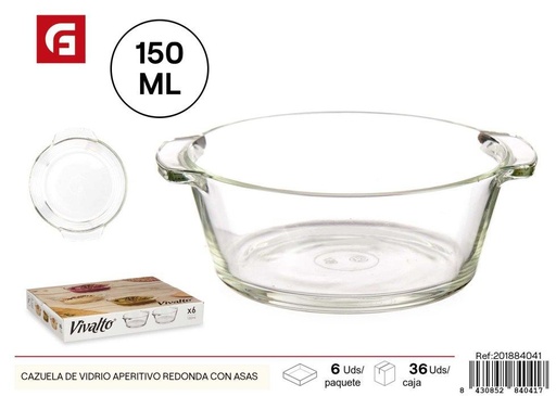 [201884041] Cazuela de vidrio aperitivo redonda con asas - Utensilios de cocina y presentación