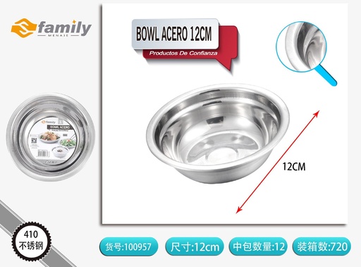 [100957] Bowl de acero 12 cm - Utensilios de cocina y vajillas