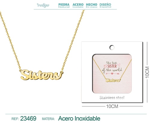 [23469] Collar de acero con el texto "Sisters" en inglés y sobre - Joyería personalizada