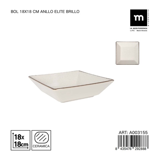 [A003155] Bol de cerámica 18x18 cm Anllo Elite Brillo - Perfecto para postres