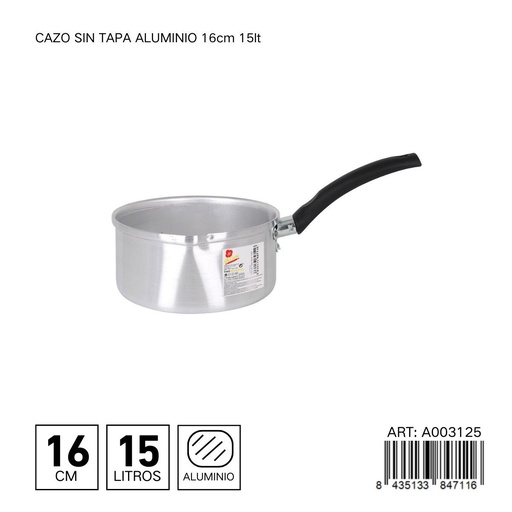 [A003125] Cazo sin tapa de aluminio de 16 cm y 15 L - Utensilios de cocina