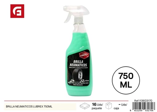[113603170] Brillo para neumáticos Lubrex 750ml - Cuidado automotriz y productos para ruedas