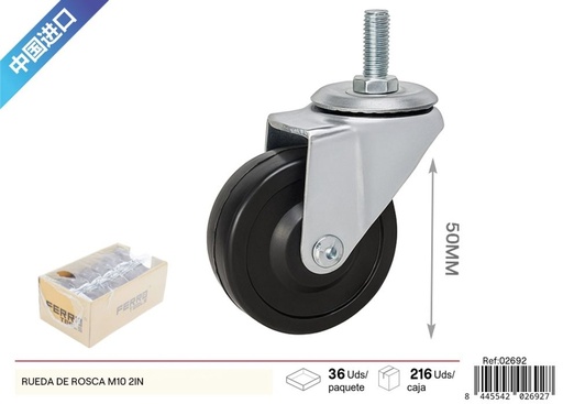 [02692] Rueda de rosca M10 de 2 pulgadas (50 mm) - Accesorios y herrajes de ferretería