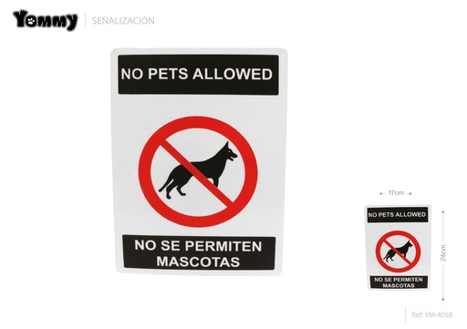 [YM4058] Cartel de "Prohibida mascotas" B 17x24cm para señalización