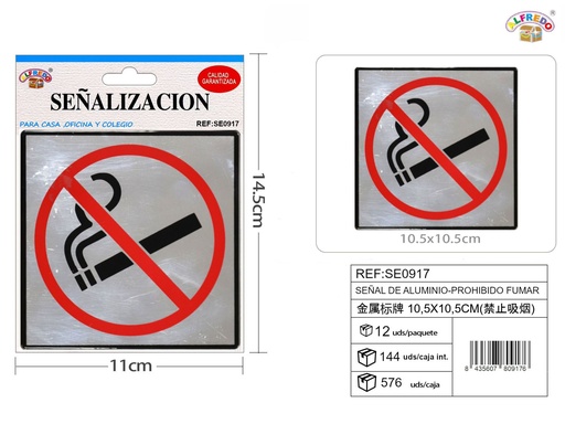 [SE0917] Señal de aluminio - Prohibido fumar para espacios seguros