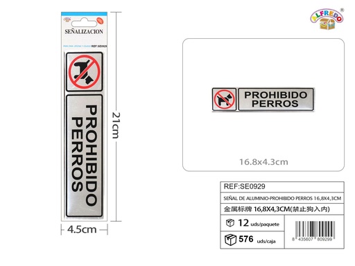[SE0929] Señal de aluminio - PROHIBIDO PERROS 16.8 x 4.3 cm - Etiquetas metálicas