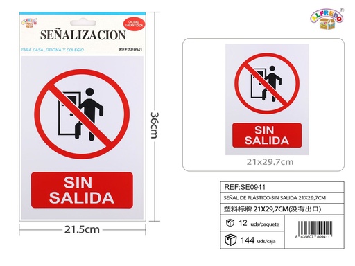 [SE0941] Señal de plástico "Sin salida" 21x29.7cm para señalización