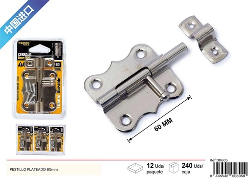 [00605] Pestillo plateado 60mm para puertas y ventanas