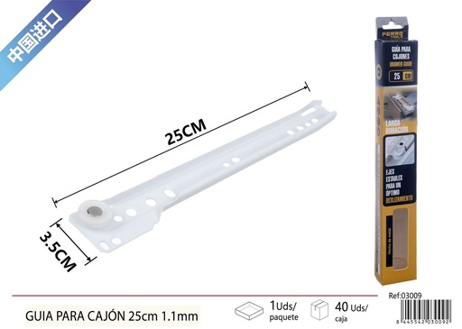 [03009] Guía para cajón 25cm 1.1mm - Herramientas de ferretería