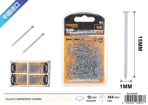 [03017] Clavo carpintero 1x15 mm - Accesorios de ferretería