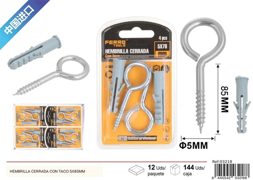 [03218] Hembrilla cerrada con taco 5x85mm - Accesorios de ferretería