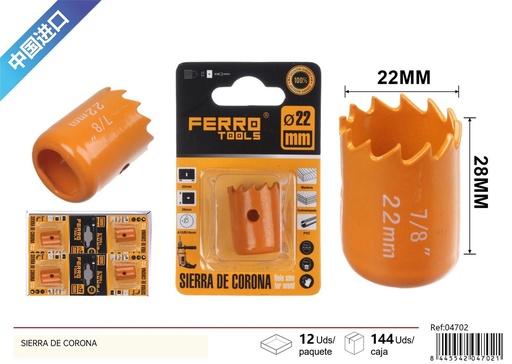 [04702] Sierra de corona 22mm - Herramientas de ferretería